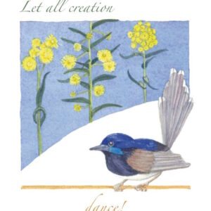 Christmas Card – Let all creation dance – blue wren